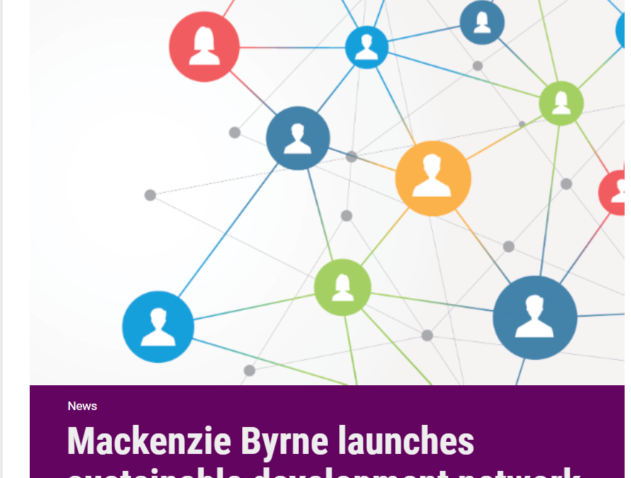 Mackenzie Byrne Launches Sustainable Development Network